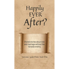 Happily Ever After?: Shared stories about love and marriage without the fairytale ending - Hardcover