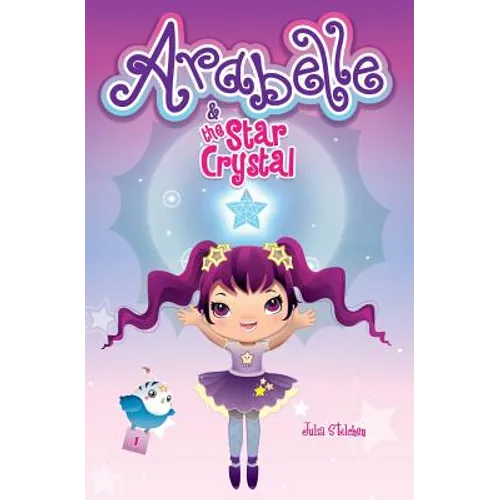 Arabelle: And the Star Crystal - Paperback