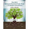 The 2011 National Electrical Code Book of In-Depth Calculations - Volume 1 - Paperback