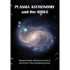 Plasma Astronomy and the Bible - Paperback