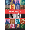 Morality and Capitalism: A Dialogue on Freedom - Paperback