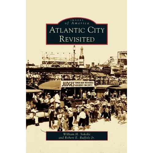 Atlantic City Revisited - Hardcover