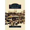 Atlantic City Revisited - Hardcover