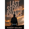 Last Second Chance: A Christian Suspense Novel - Paperback