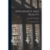 Appearance and Reality: A Metaphysical Essay - Paperback