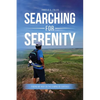 Searching for Serenity: Finding My Way On the Camino de Santiago - Paperback