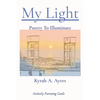 My Light: Poetry To Illuminate - Paperback