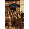 Gulfport - Hardcover