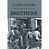 Brothers - Hardcover