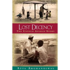 Lost Decency: The Untold Afghan Story - Paperback