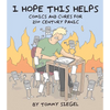 I Hope This Helps: Comics and Cures for 21st Century Panic - Paperback