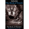 Qabalah -The Book of Enoch - The Book of Watchers - Hardcover