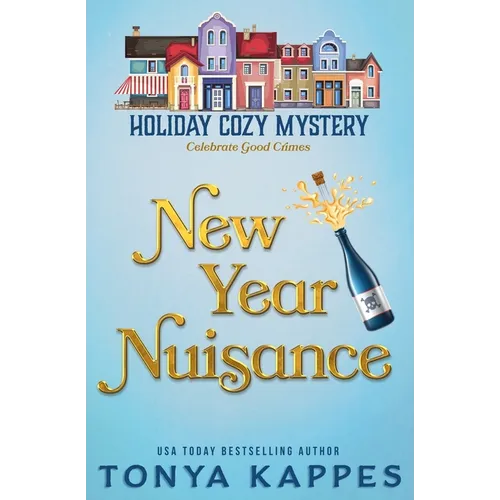 New Year Nuisance - Paperback