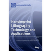 Nanoimprint Lithography Technology and Applications - Hardcover