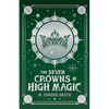 The Seven Crowns of High Magic - Paperback