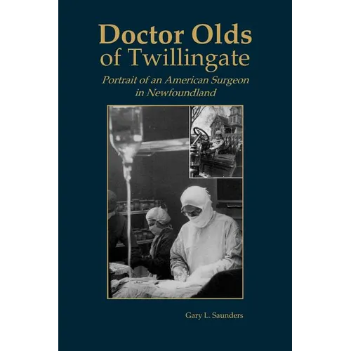 Doctor Olds of Twillingate - Paperback