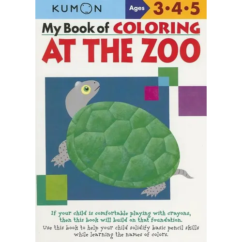 Kumon My Book of Coloring at the Zoo - Paperback