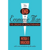 The End of Economic Man: The Origins of Totalitarianism - Paperback