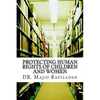 Protecting Human Rights of Children and Women - Paperback