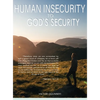 Human Insecurity To God's Security - Hardcover