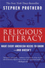 Religious Literacy: What Every American Needs to Know--And Doesn't - Paperback