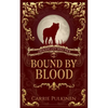 Bound by Blood - Paperback