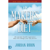 The Maker's Diet: Updated and Expanded: The 40-Day Health Experience That Will Change Your Life Forever - Paperback