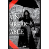 Unbreakable - Paperback