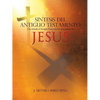 Sintesis del Antiguo Testamento - Paperback