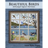 Beautiful Birds: Applique Quilt Pattern - Paperback