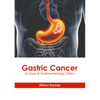 Gastric Cancer: An Issue of Gastroenterology Clinics - Hardcover