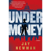Undermoney - Paperback