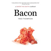 Bacon: A Savor the South Cookbook - Paperback