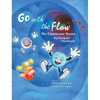 Go With the Flow: The Circulatory System - Hardcover