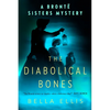The Diabolical Bones - Paperback