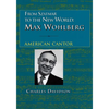 From Szatmar to the New World: Max Wohlberg, American Cantor - Paperback