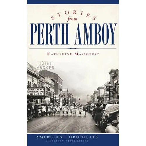 Stories from Perth Amboy - Hardcover