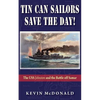 Tin Can Sailors Save the Day! - Paperback