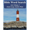 Bible Word Search Acts Volume 2: King James Version Extra Large Jumbo Print - Paperback