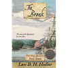 The Break: Tales From a Revolution - Nova-Scotia - Paperback