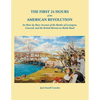 First 24 Hours of the American Revolution: An Hour by Hour Account of the Battles of Lexington, Concord, and the British Retreat on Battle Road - Paperback