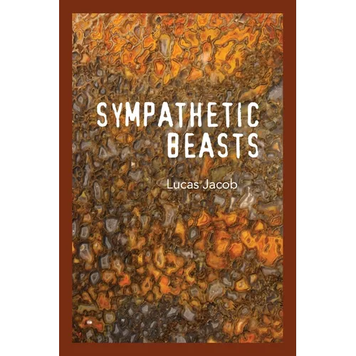 Sympathetic Beasts - Paperback