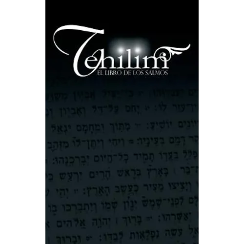 Tehilim: El Libro de los Salmos - Hardcover