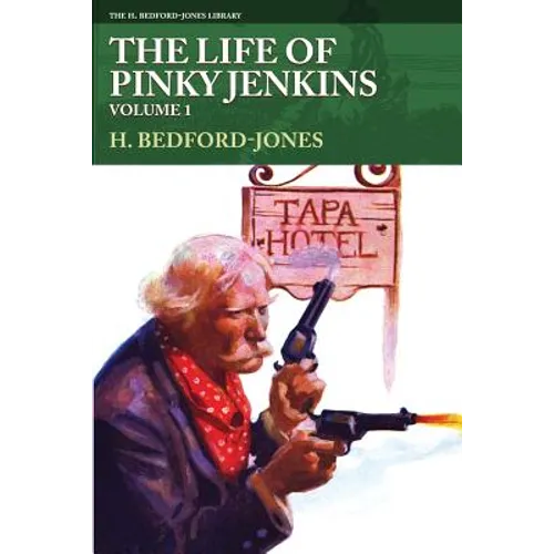 The Life of Pinky Jenkins, Volume 1 - Paperback