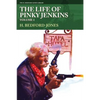 The Life of Pinky Jenkins, Volume 1 - Paperback