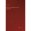 Waifs from the Way-Bills of an Old Expressman - Hardcover