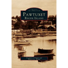 Pawtuxet, Rhode Island - Hardcover