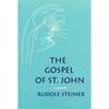 The Gospel of St. John: (Cw 103) - Paperback