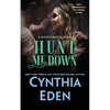 Hunt Me Down - Paperback