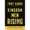 Kingdom Men Rising: A Call to Growth and Greater Influence - Hardcover